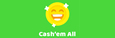 coupon promotionnel Cash’em All