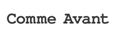 coupon promotionnel Comme Avant