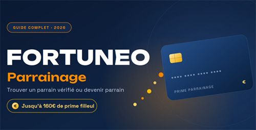 parrainer ou trouver un parrain fortuneo code parrainage prime compte bancaire